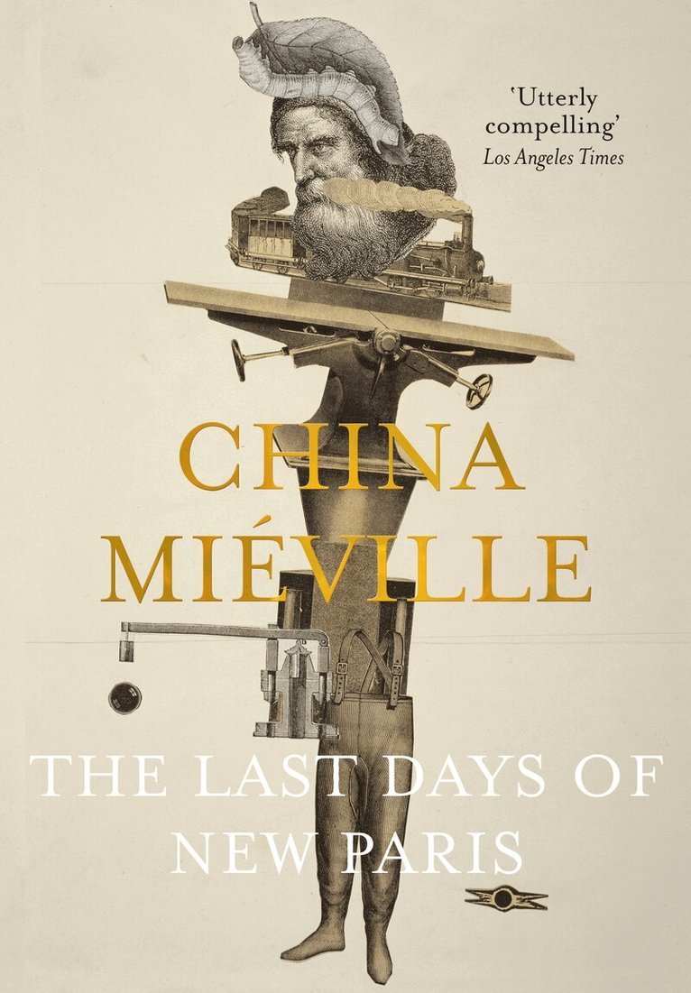China Miéville - Last Days of New Paris, E-bok