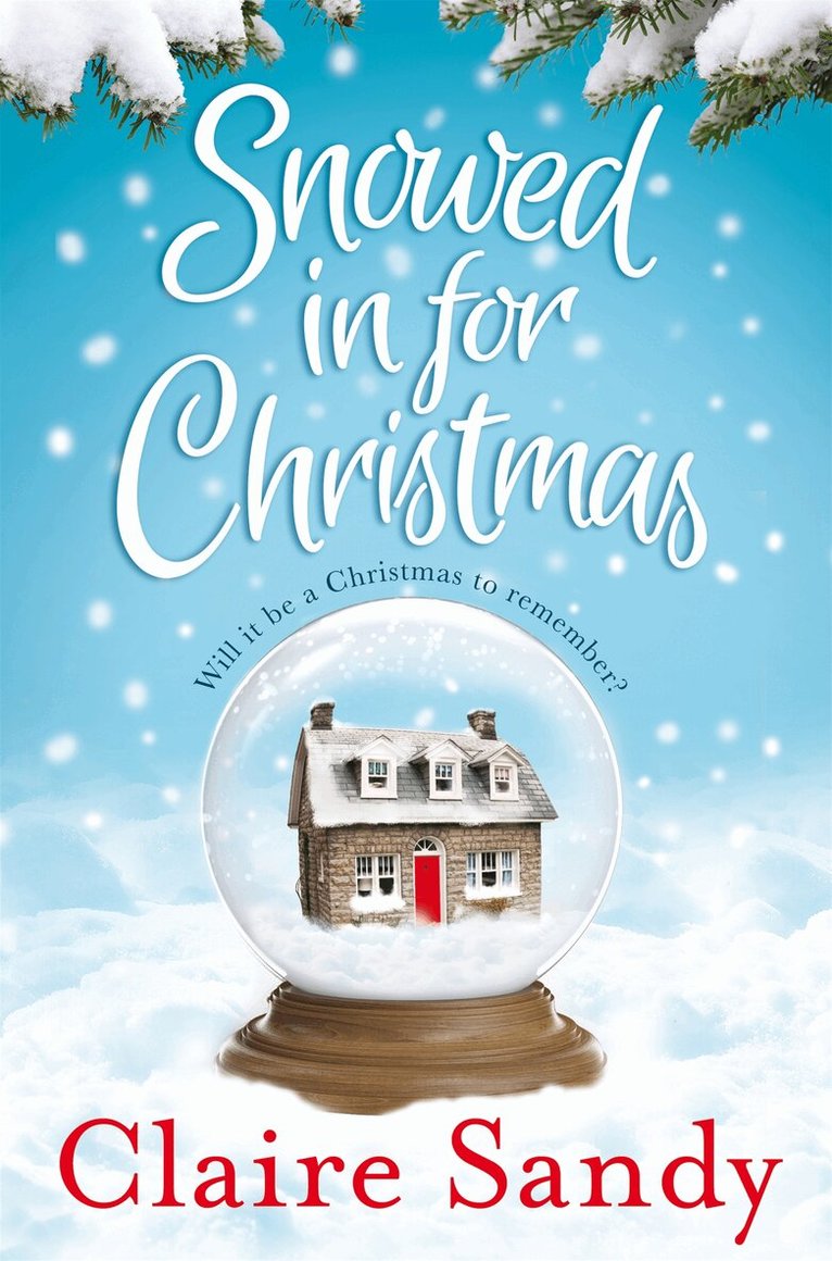 Claire Sandy - Snowed in for Christmas, E-bok