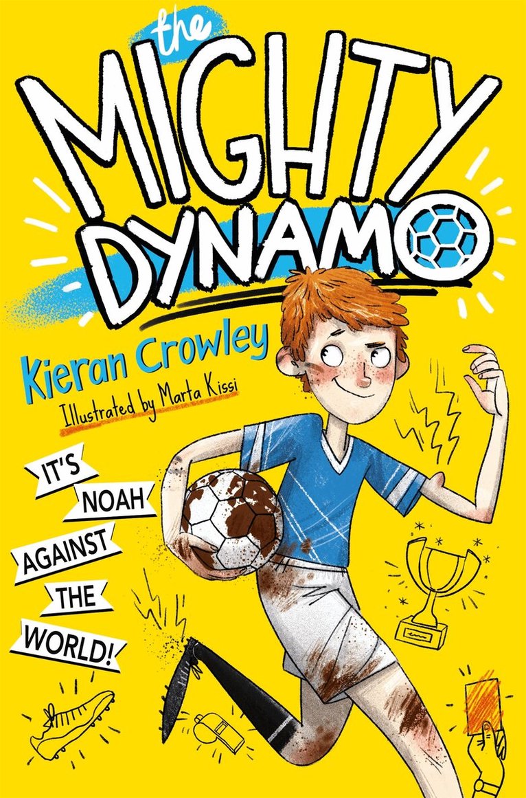 Kieran Crowley - Mighty Dynamo, Häftad