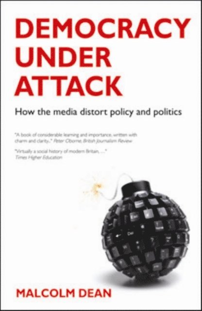 Malcolm Dean - Democracy under Attack, E-bok