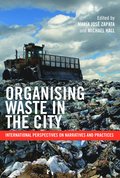 Organising Waste in the City