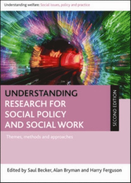 Alan Bryman, Saul Becker - Understanding Research for Social Policy and Social Work, E-bok