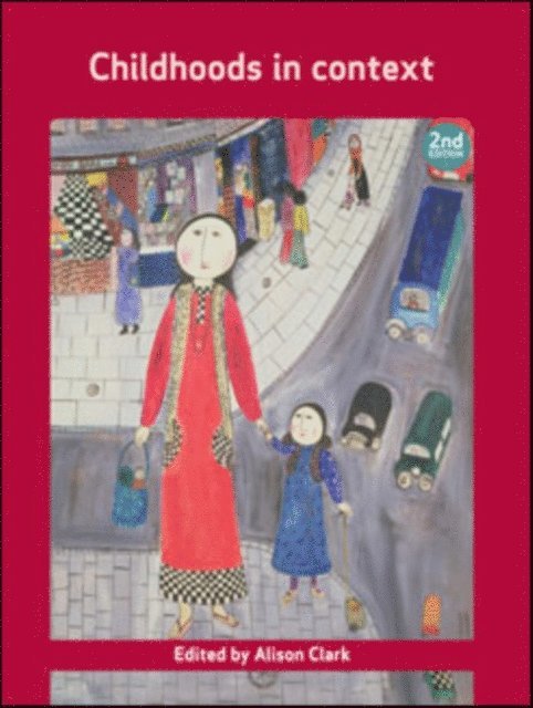 Alison Clark - Childhoods in Context, E-bok
