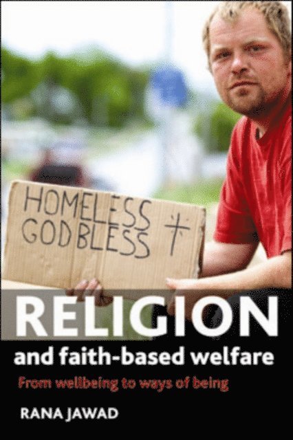 Rana Jawad - Religion and Faith-Based Welfare, E-bok