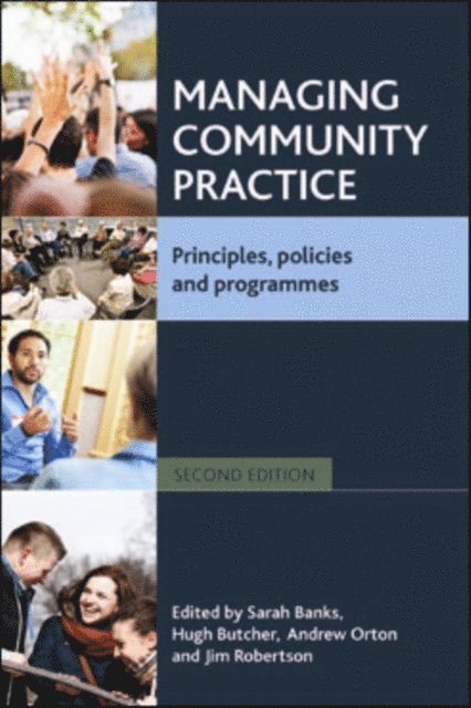 Hugh L Butcher, Sarah Banks - Managing Community Practice, E-bok