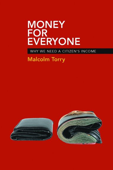 Money for Everyone by Malcolm Torry, Malcolm Torry