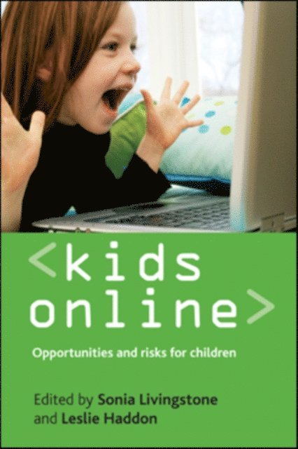 Leslie Haddon, Sonia Livingstone - Kids online, E-bok