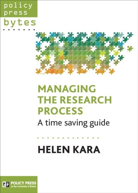 Helen Kara - Managing the Research Process, E-bok