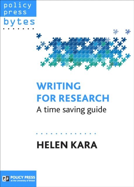 Helen Kara - Writing for Research, E-bok