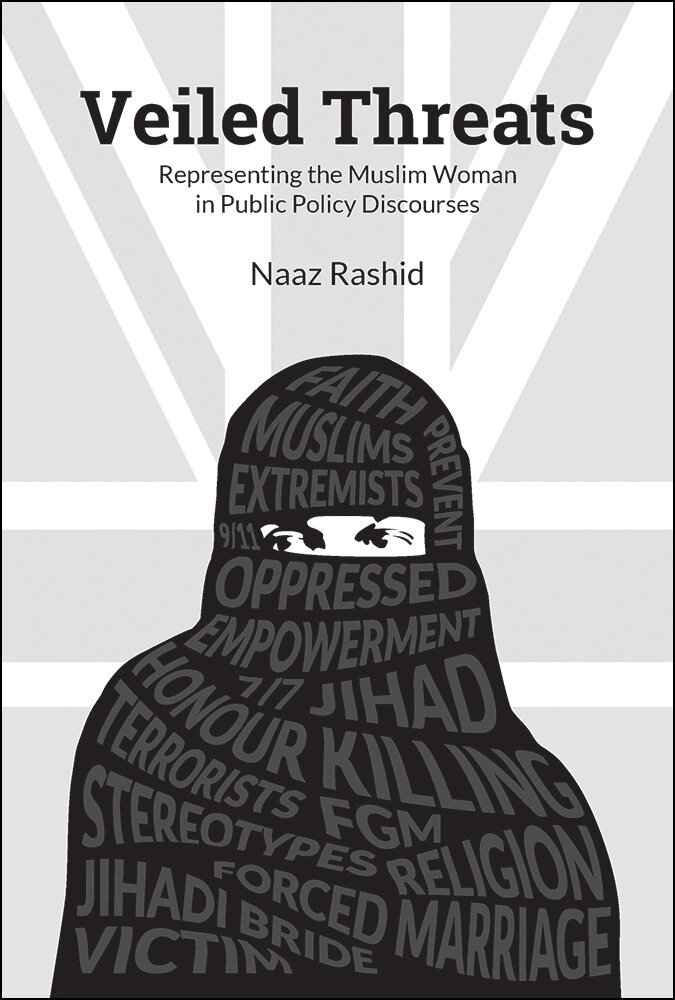 Naaz Rashid - Veiled Threats, Inbunden