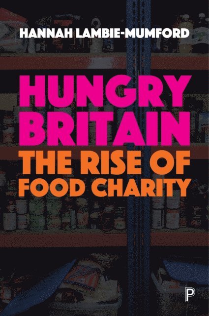 Hannah Lambie-Mumford - Hungry Britain, E-bok