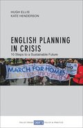 English Planning in Crisis