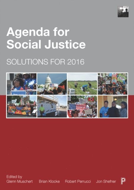 Brian V. Klocke, Glenn W. Muschert - Agenda for Social Justice, E-bok