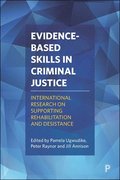 Evidence-Based Skills in Criminal Justice