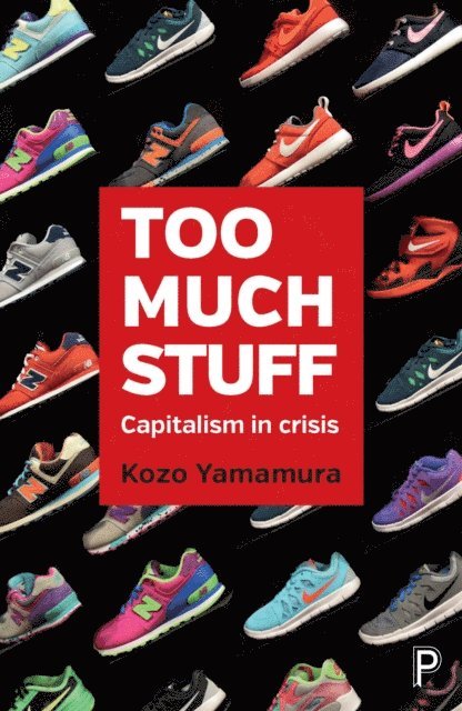 Kozo Yamamura - Too Much Stuff, E-bok