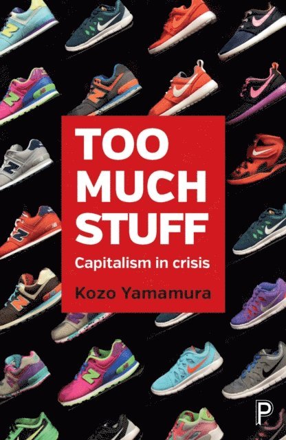 Kozo Yamamura - Too Much Stuff, E-bok
