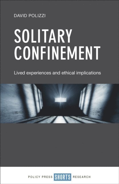 David Polizzi - Solitary Confinement, E-bok