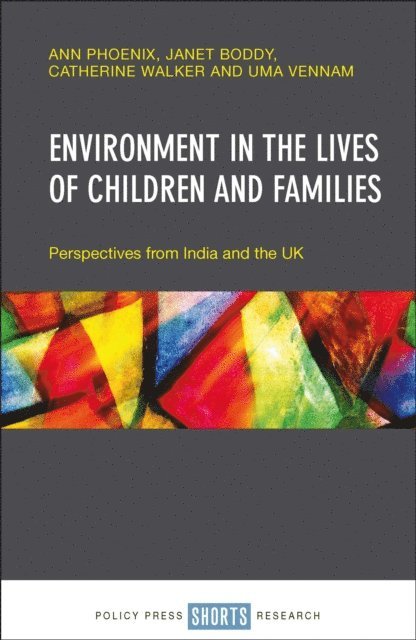 Janet Boddy, Ann Phoenix - Environment in the Lives of Children and Families, E-bok