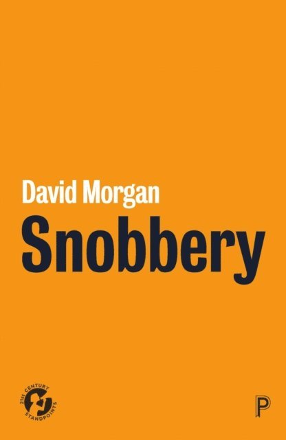 David Morgan - Snobbery, E-bok