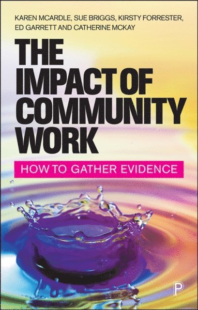 Sue Briggs, Karen McArdle - Impact of Community Work, E-bok