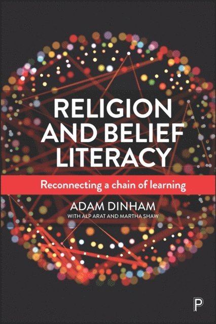 Adam Dinham - Religion and Belief Literacy, E-bok
