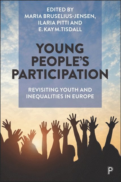 Ilaria Pitti, Maria Bruselius-Jensen - Young People's Participation, E-bok