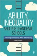 Ability, Inequality and Post-Pandemic Schools