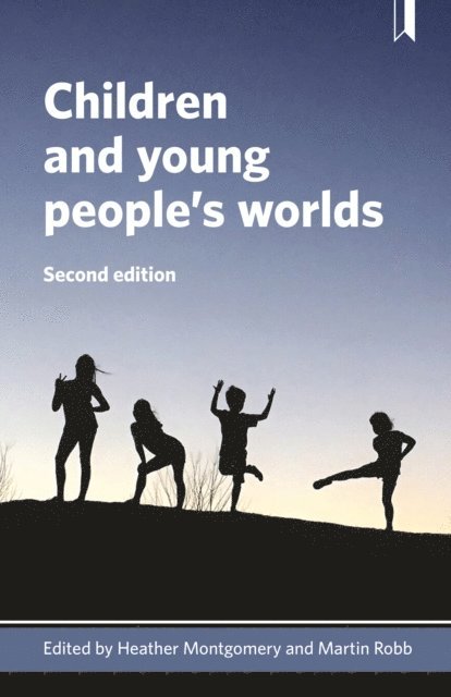 Martin Robb, Heather Montgomery - Children and Young People's Worlds, E-bok