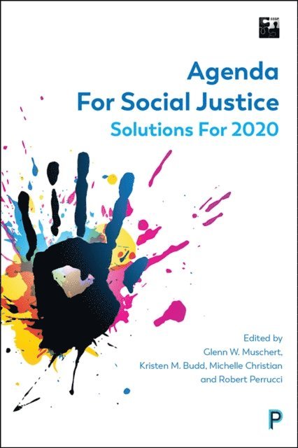Kristen M. Budd, Glenn W. Muschert - Agenda For Social Justice, E-bok