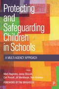 Protecting and Safeguarding Children in Schools