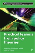 Practical Lessons from Policy Theories