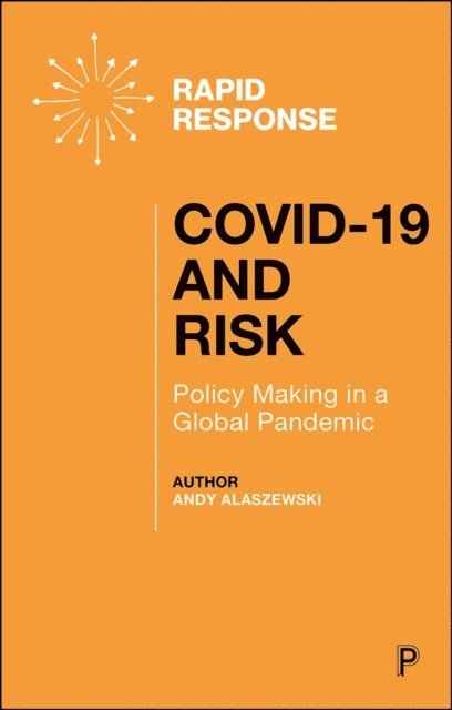 Andy Alaszewski - COVID-19 and Risk, E-bok