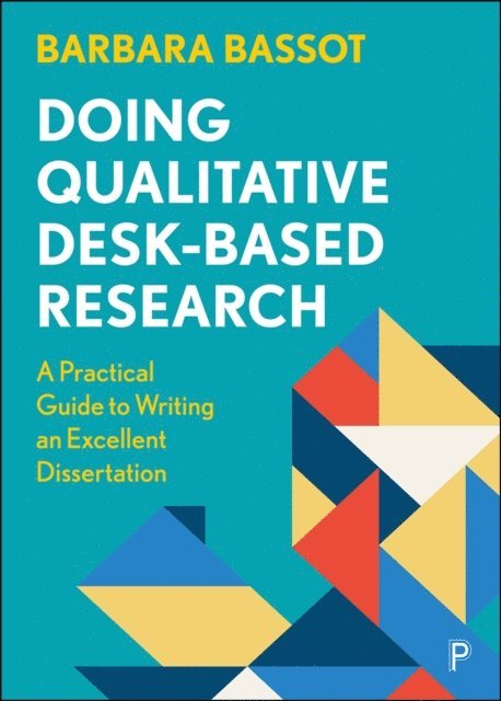 Barbara Bassot - Doing Qualitative Desk-Based Research, E-bok