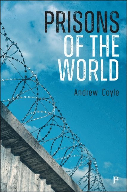 Andrew Coyle - Prisons of the World, E-bok
