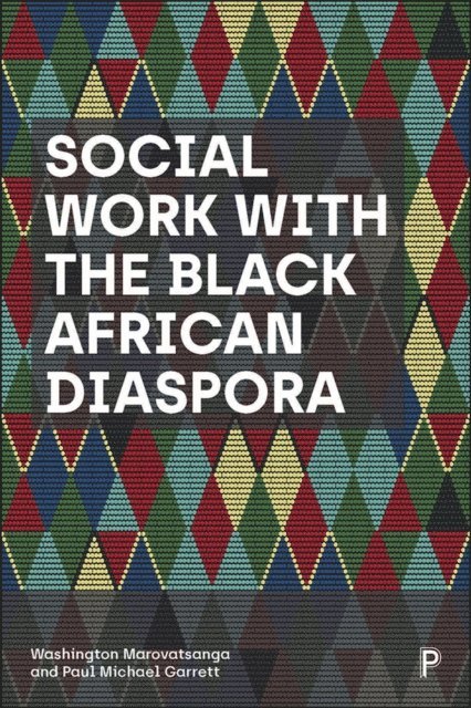 Paul Michael Garrett, Washington Marovatsanga - Social Work with the Black African Diaspora, E-bok