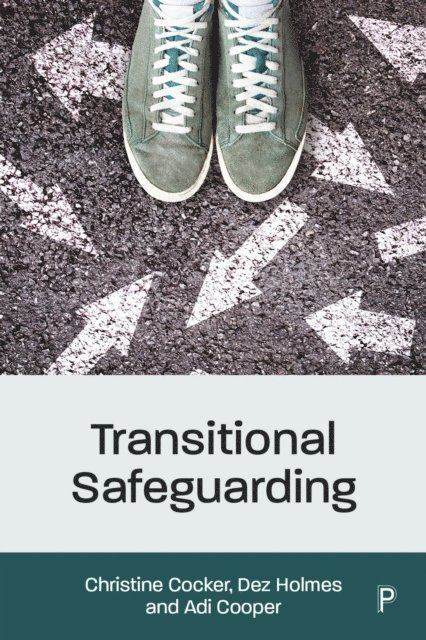 Adi Cooper, Dez Holmes, Christine Cocker - Transitional Safeguarding, E-bok