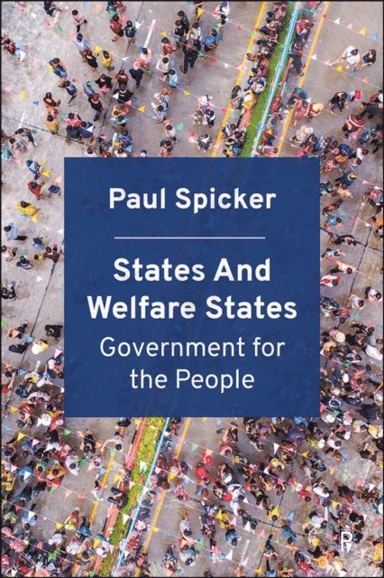 Paul Spicker - States and Welfare States, E-bok