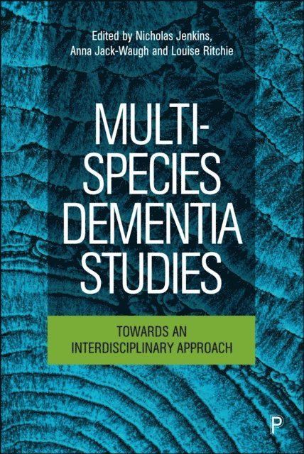 Louise Ritchie, Anna Jack-Waugh, Nicholas Jenkins - Multi-Species Dementia Studies, E-bok