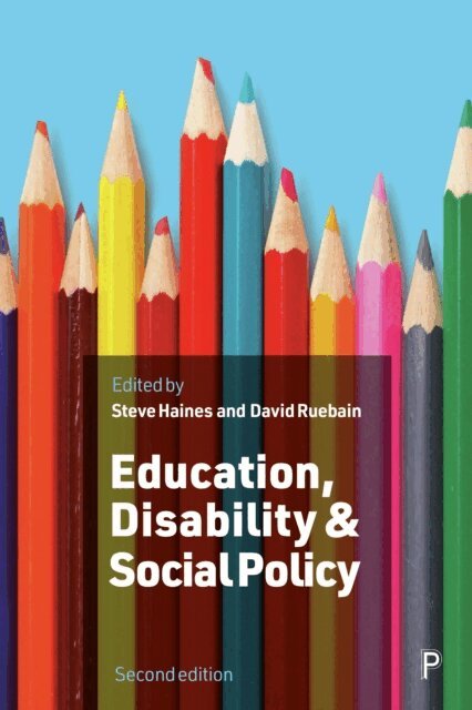 David Ruebain, Steve Haines - Education, Disability and Social Policy, E-bok