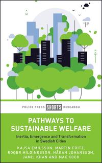Pathways to Sustainable Welfare