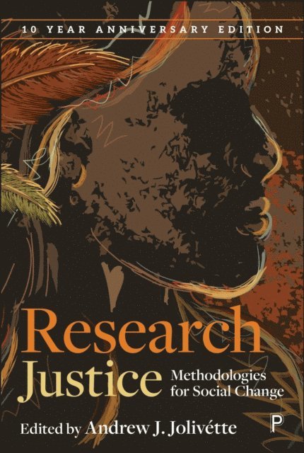 Andrew J. Jolivette - Research Justice, E-bok