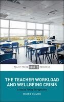 Moira Hulme - Teacher Workload and Wellbeing Crisis, Inbunden. Tillgänglighet: Kommande