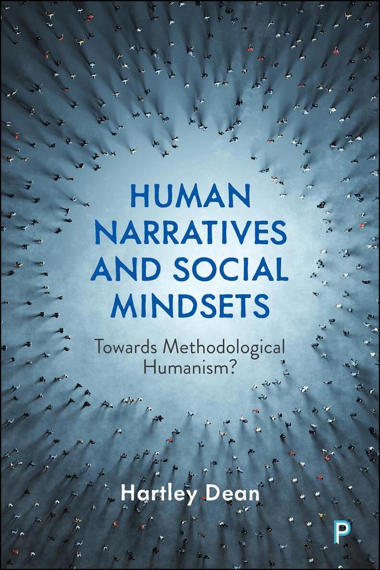 Hartley Dean - Human Narratives and Social Mindsets, Inbunden