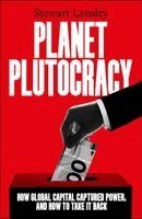 Stewart Lansley - Planet Plutocracy, Häftad. Tillgänglighet: Kommande
