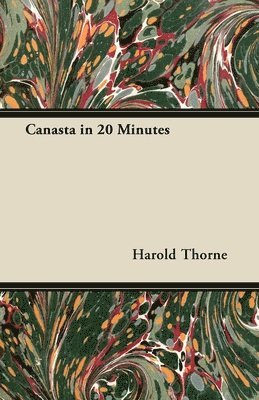 Harold Thorne - Canasta in 20 Minutes, Häftad. Tillgänglighet: Lägg i varukorg