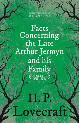 H. P. Lovecraft - Arthur Jermyn, Häftad