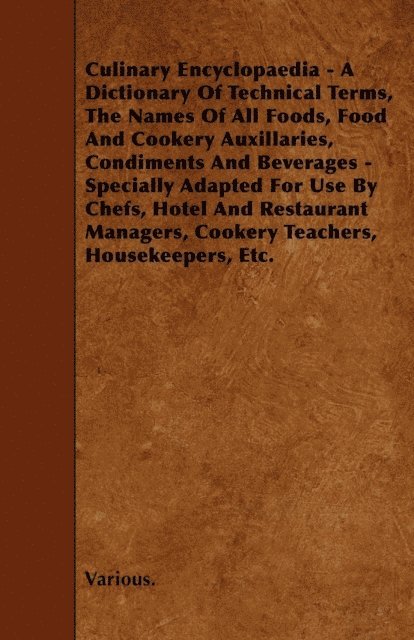 Charles Herman Senn - Culinary Encyclopaedia, E-bok. Tillgänglighet: Lägg i varukorg