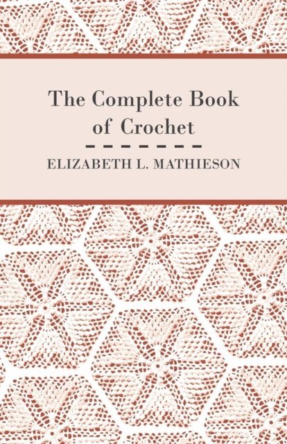 Complete Book of Crochet