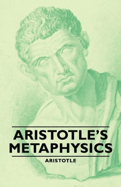 Aristotle - Aristotle's Metaphysics, E-bok