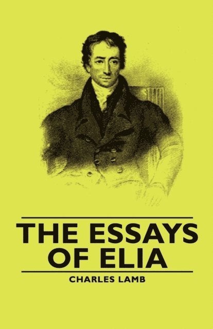 Charles Lamb - Essays of Elia, E-bok